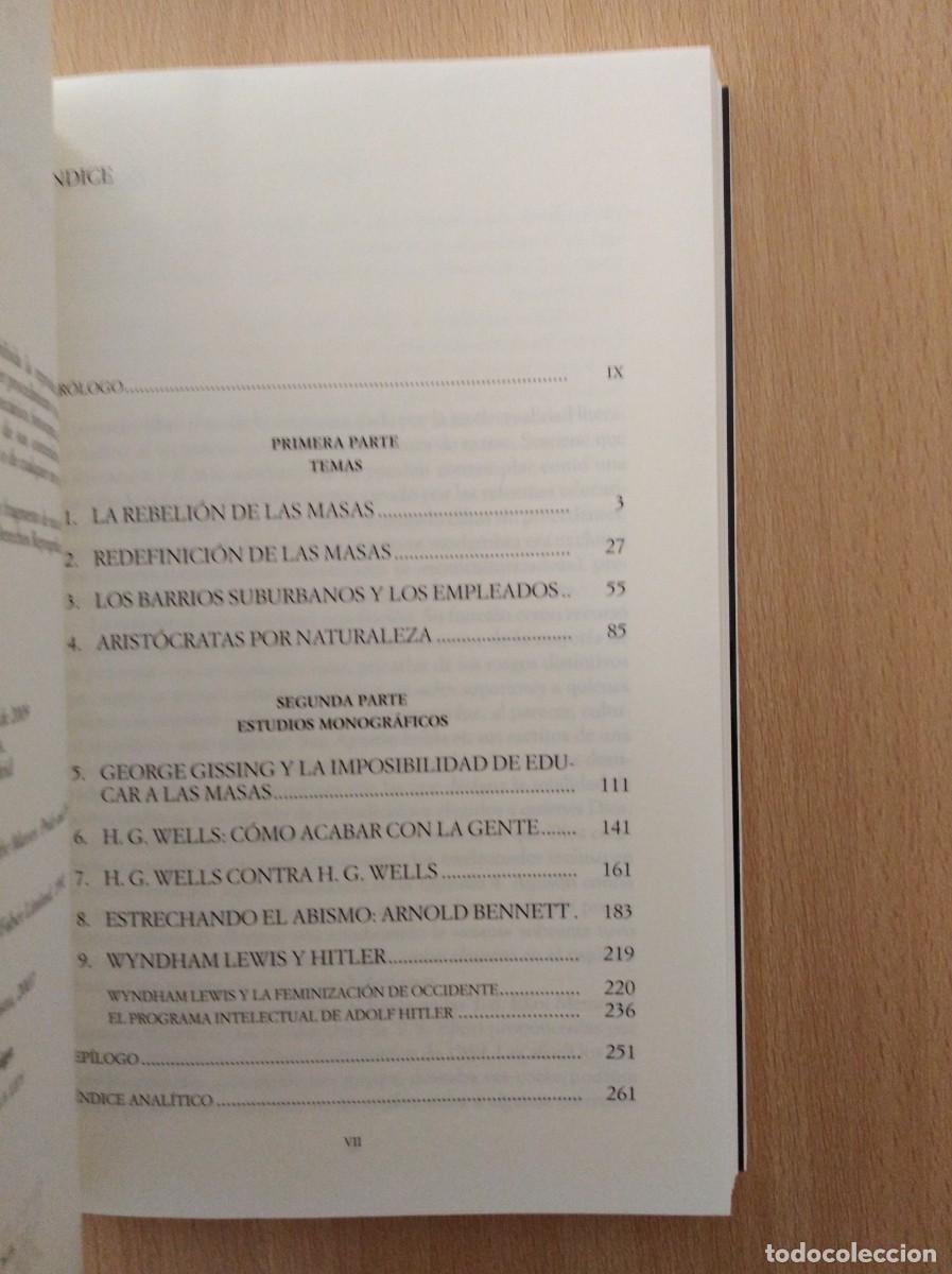 Libros de segunda mano: LOS INTELECTUALES Y LAS MASAS. John Carey - Foto 4