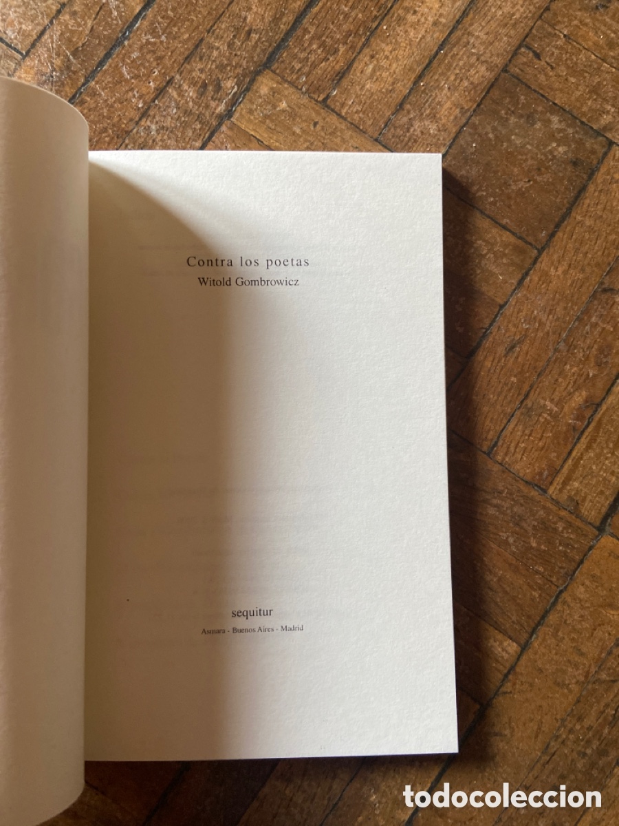 Libros de segunda mano: Contra los poetas - Witold Gombrowicz - Sequitur (2006) - Foto 3