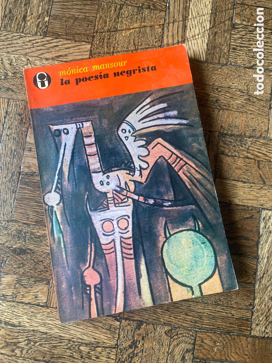 Gebrauchte B&uuml;cher: La poes&iacute;a negrista - M&oacute;nica Mansour - ERA (1973)