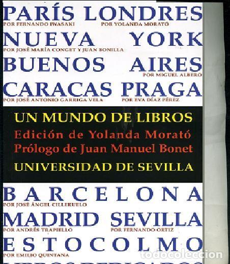 Libros de segunda mano: UN MUNDO DE LIBROS Edici&oacute;n de Yolanda Morat&oacute;. - Foto 1