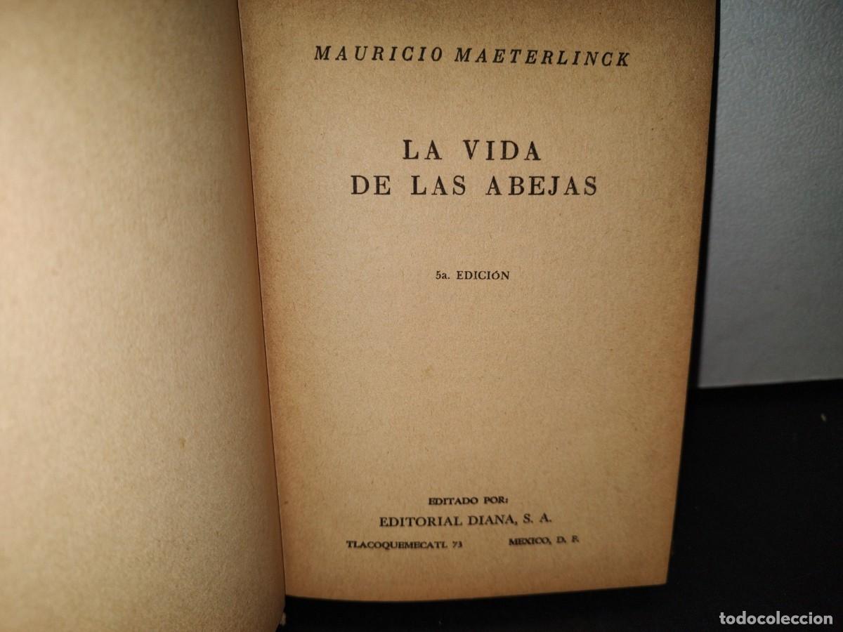 Libros de segunda mano: 57- LA VIDA DE LAS ABEJAS - MAURICIO MAETERLINCK - 1961 - Foto 3