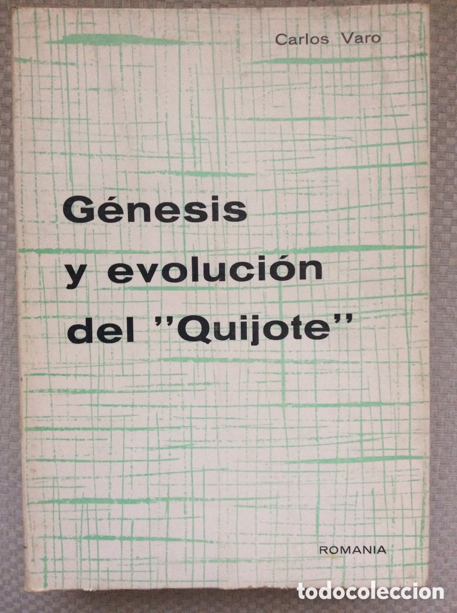 Libros de segunda mano: GENESIS Y EVOLUCION DEL &rdquo;QUIJOTE&rdquo;. CARLOS VARO. - Foto 1