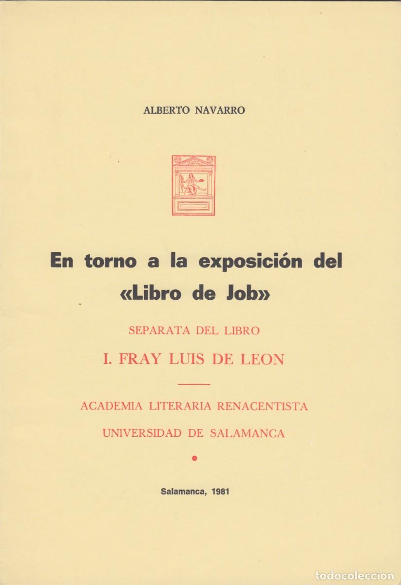 Libros de segunda mano: EN TORNO A LA EXPOSICI&Oacute;N DEL &rdquo;LIBRO DE JOB&rdquo;. ALBERTO NAVARRO. DEDICATORIA AUT&Oacute;GRAFA.AED