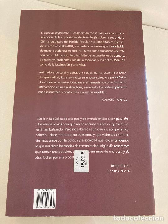 Libros de segunda mano: EL VALOR DE LA PROTESTA - ROSA REGAS - ICARIA - BUEN ESTADO - Foto 2