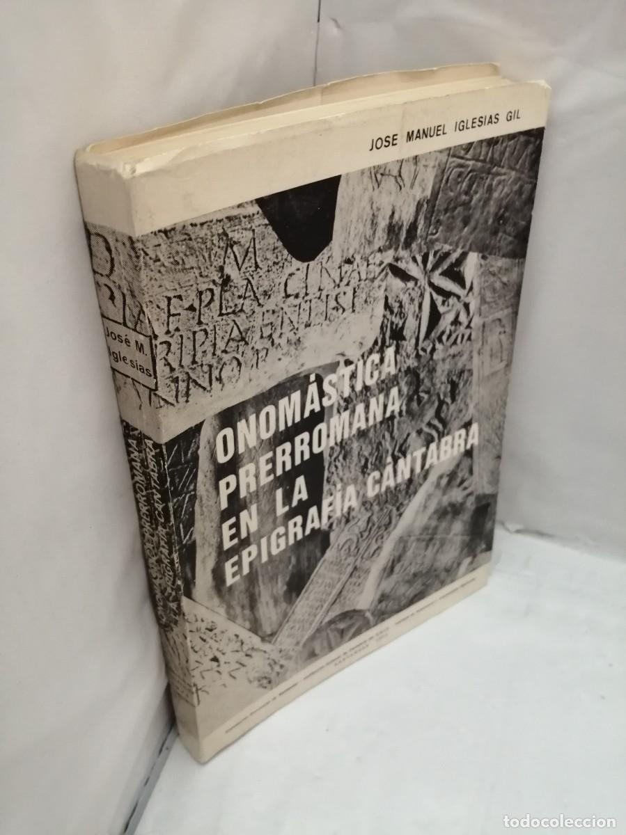 Libros de segunda mano: ONOM&Aacute;STICA PRERROMANA EN LA EPIGRAF&Iacute;A C&Aacute;NTABRA - Foto 3