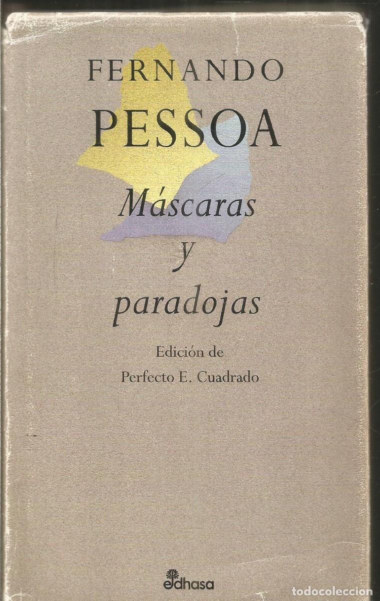 Libros de segunda mano: FERNANDO PESSOA. MASCARAS Y PARADOJAS. EDHASA - Foto 1