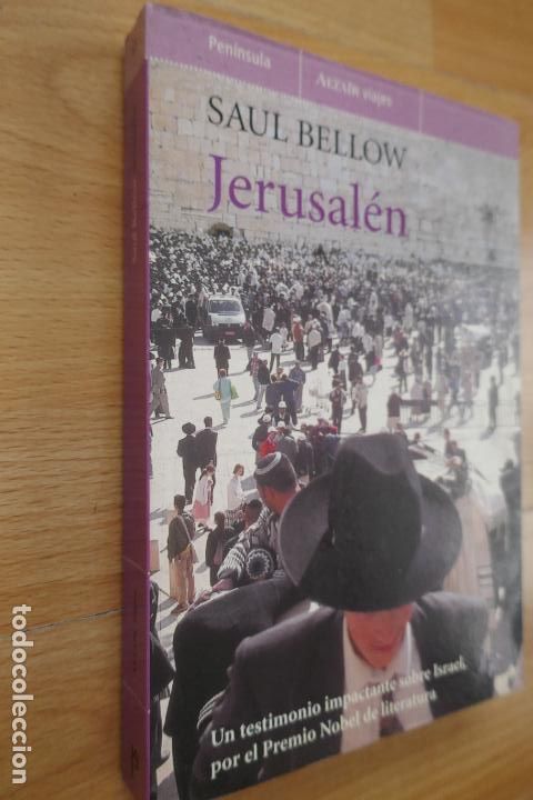 Libros de segunda mano: BELLOW, Saul - JERUSAL&Eacute;N - 1&ordf; Edici&oacute;n 2004 - Foto 2