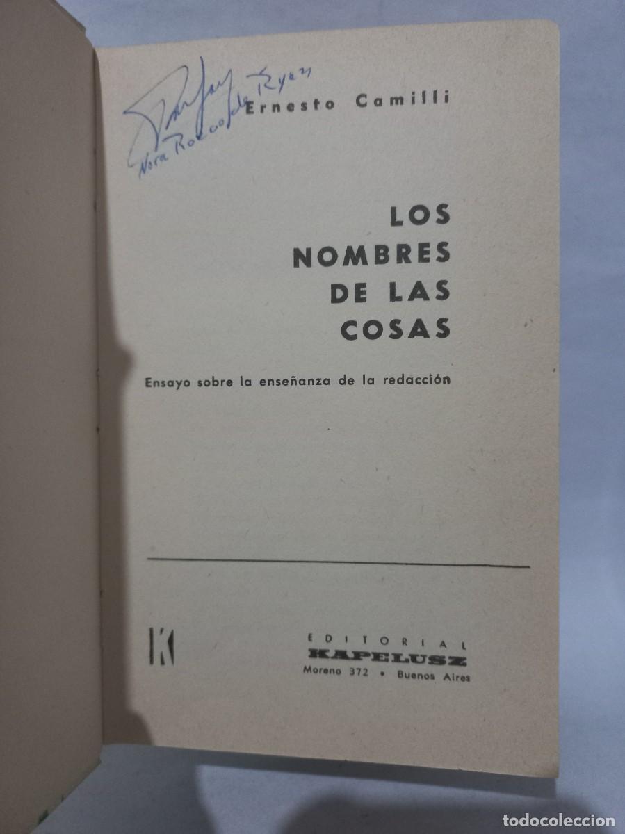 Libros de segunda mano: Ernesto Camilli - Los Nombres de las Cosas - 1962 - Foto 3