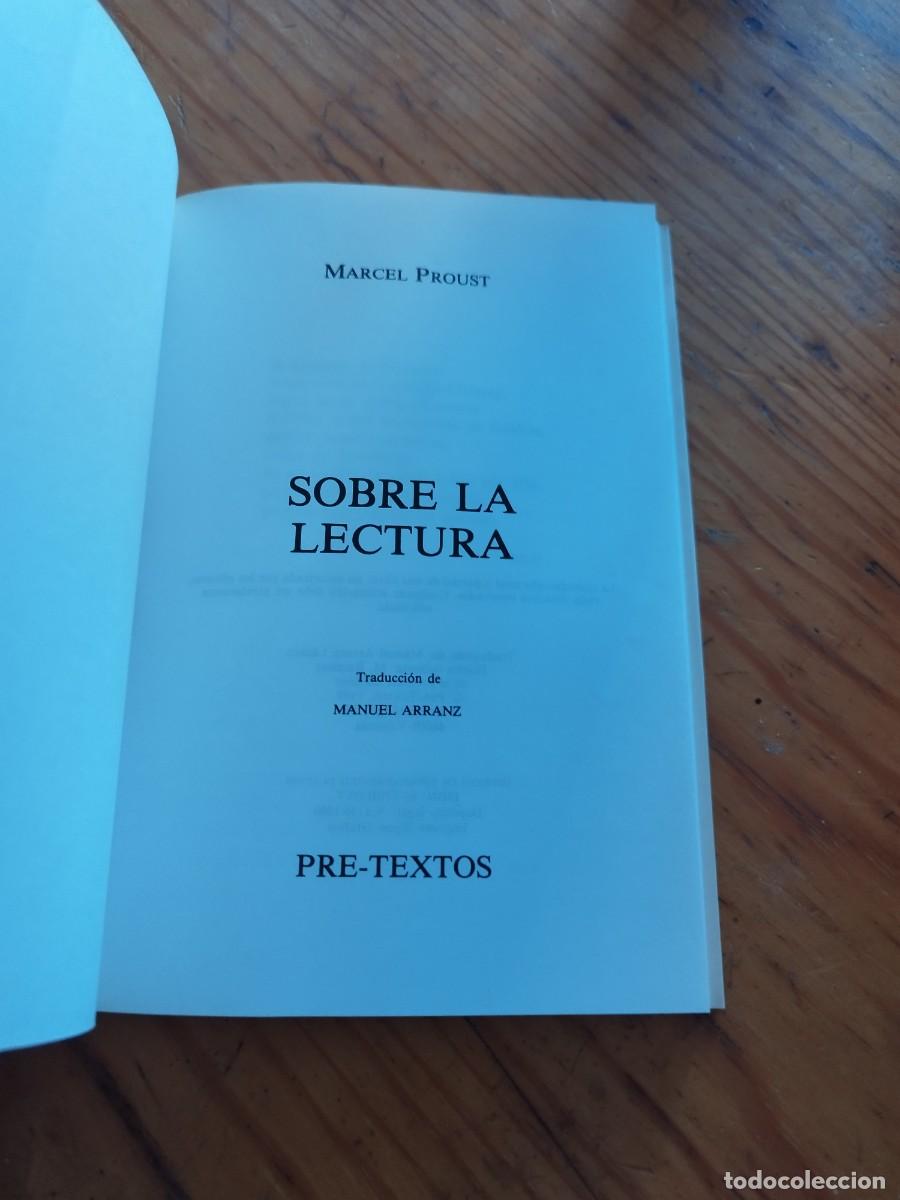 Libros de segunda mano: SOBRE LA LECTURA. MARCEL PROUST. EDITORIAL PRE-TEXTOS. 1989 EDICION - Foto 2