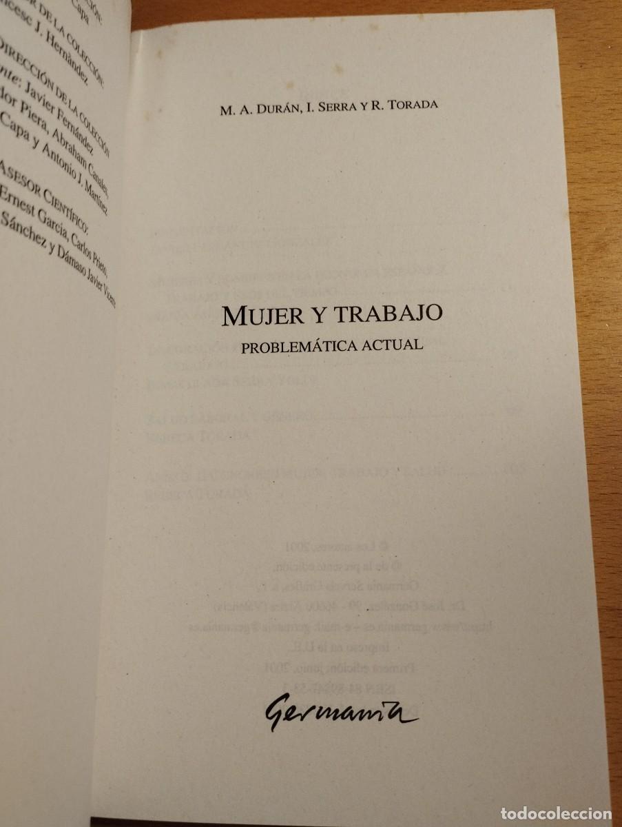 Libros de segunda mano: MUJER Y TRABAJO. PROBLEM&Aacute;TICA ACTUAL (M. A. DUR&Aacute;N / I. SERRA / R. TORADA) - Foto 2