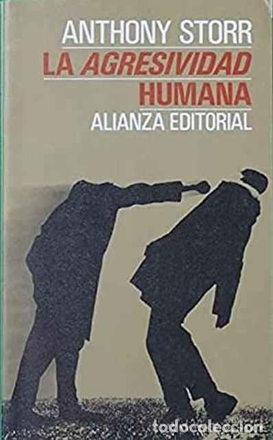 Libros de segunda mano: La agresividad humana - Storr, Anthony - Foto 1