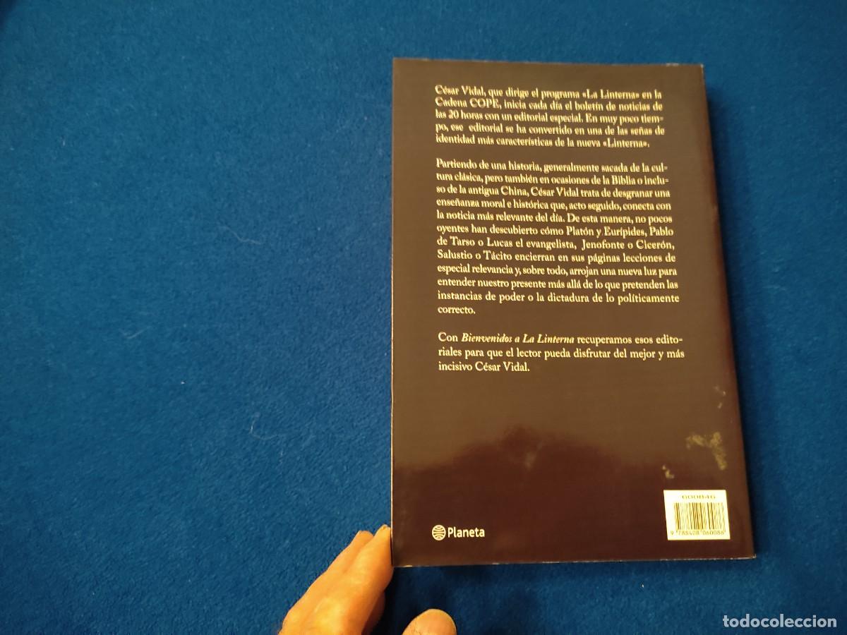 Libros de segunda mano: Bienvenidos a La Linterna C&eacute;sar Vidal Editorial Planeta 2005 - Foto 3