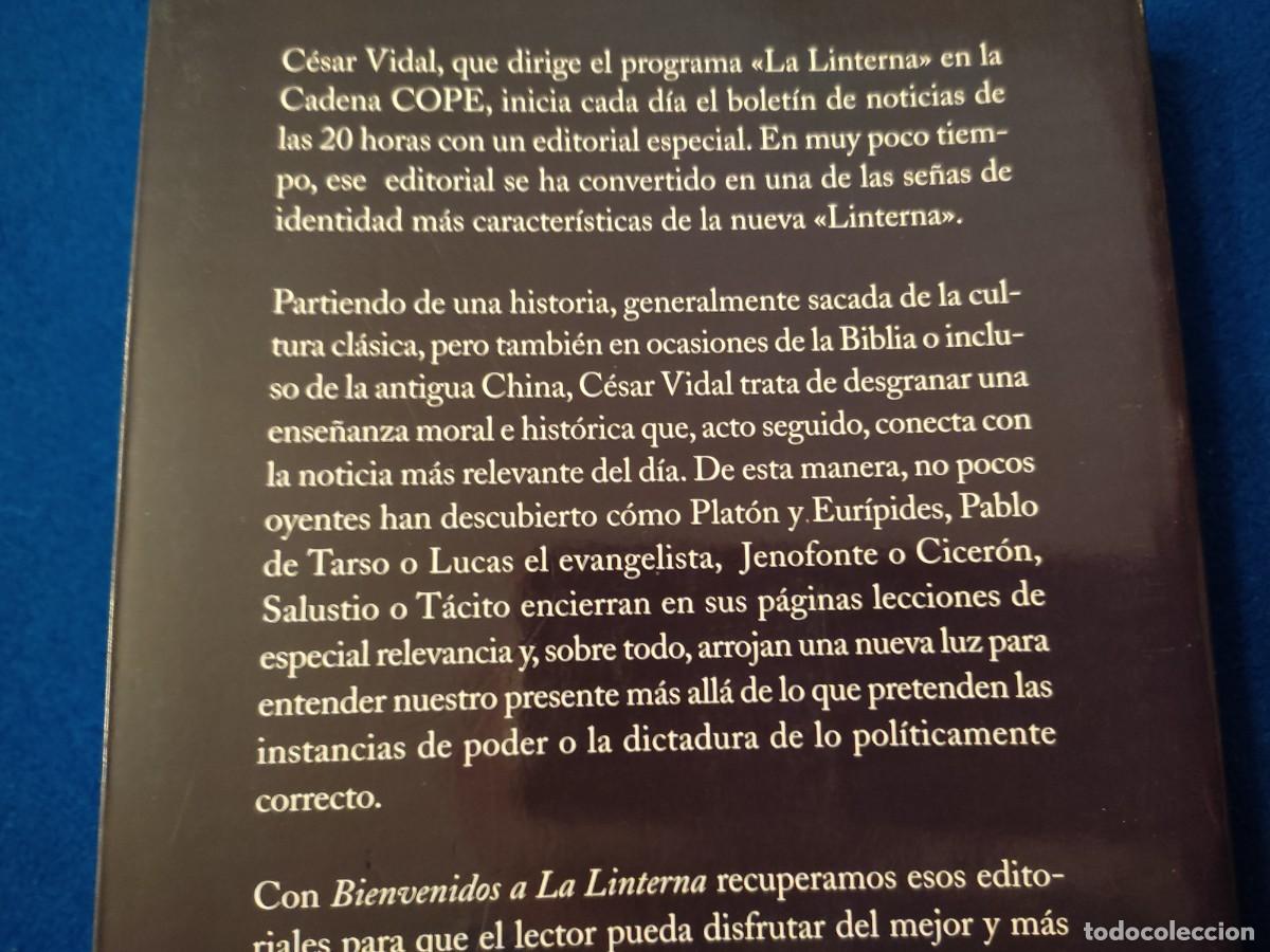 Libros de segunda mano: Bienvenidos a La Linterna C&eacute;sar Vidal Editorial Planeta 2005 - Foto 4