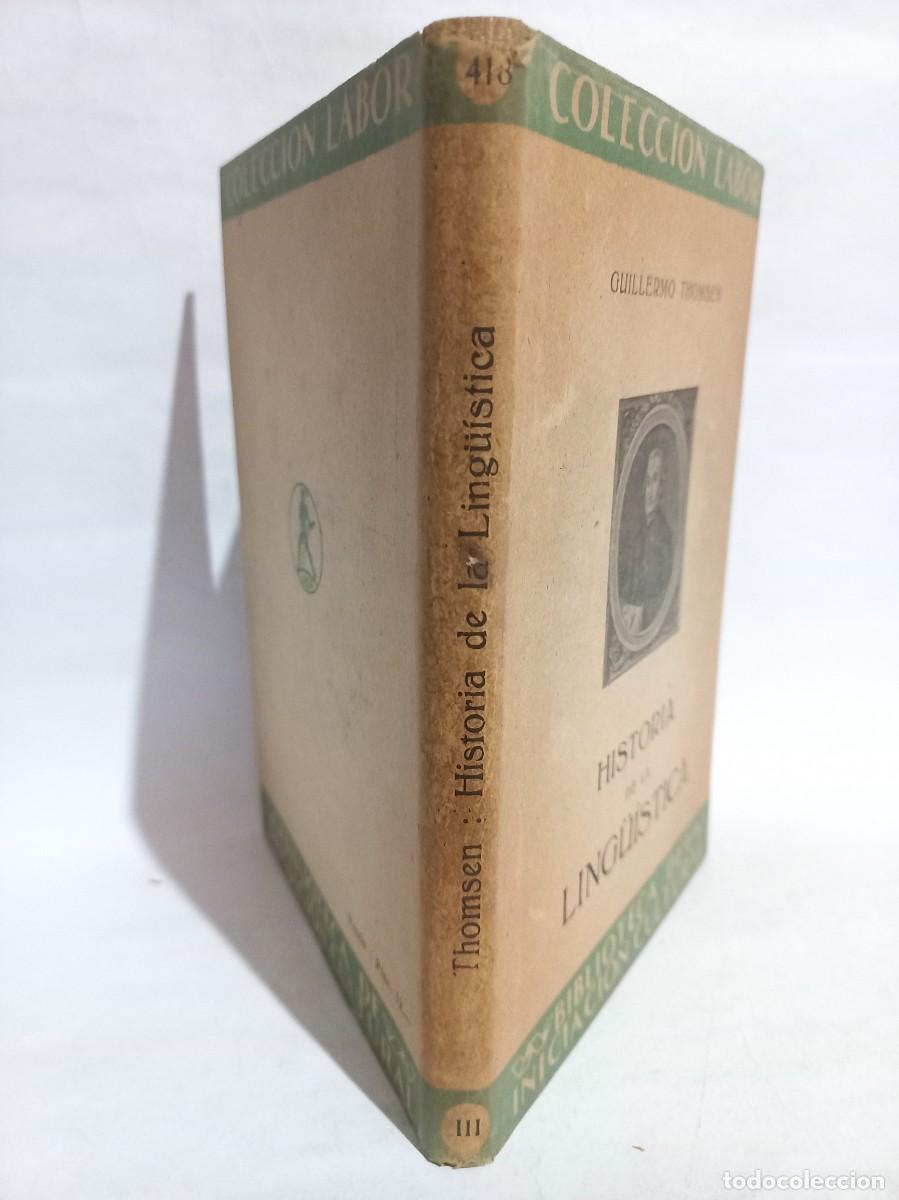 Libros de segunda mano: Guillermo Thomsen - Historia de la Ling&uuml;&iacute;stica - 1945 - Foto 2