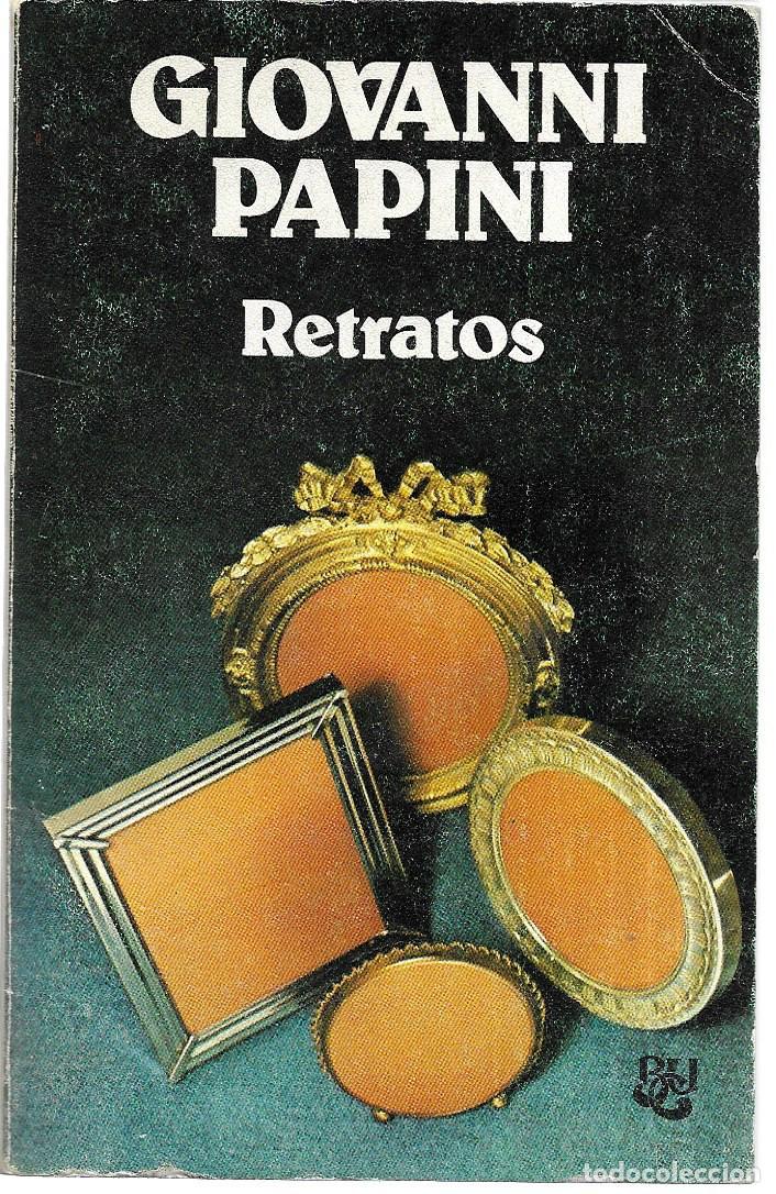 Libros de segunda mano: Giovanni Papini . Retratos - Foto 1
