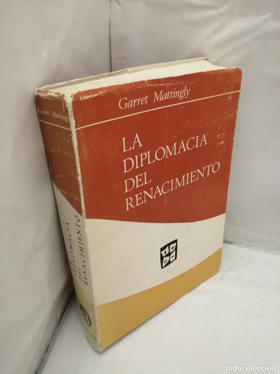 Libros de segunda mano: LA DIPLOMACIA DEL RENACIMIENTO (PRIMERA EDICI&Oacute;N) - Foto 3