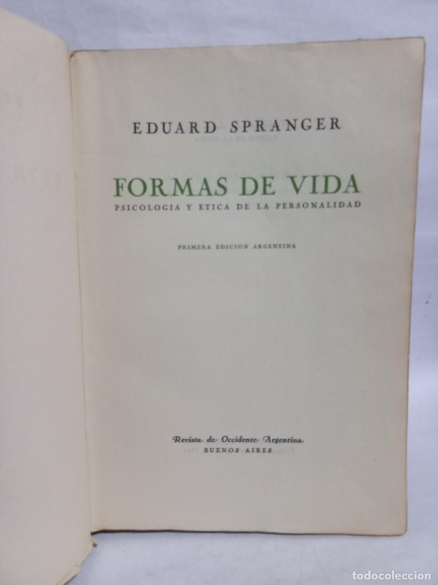 Libros de segunda mano: Eduardo Spranger - Formas de Vida - Primera edici&oacute;n - 1946 - Foto 3