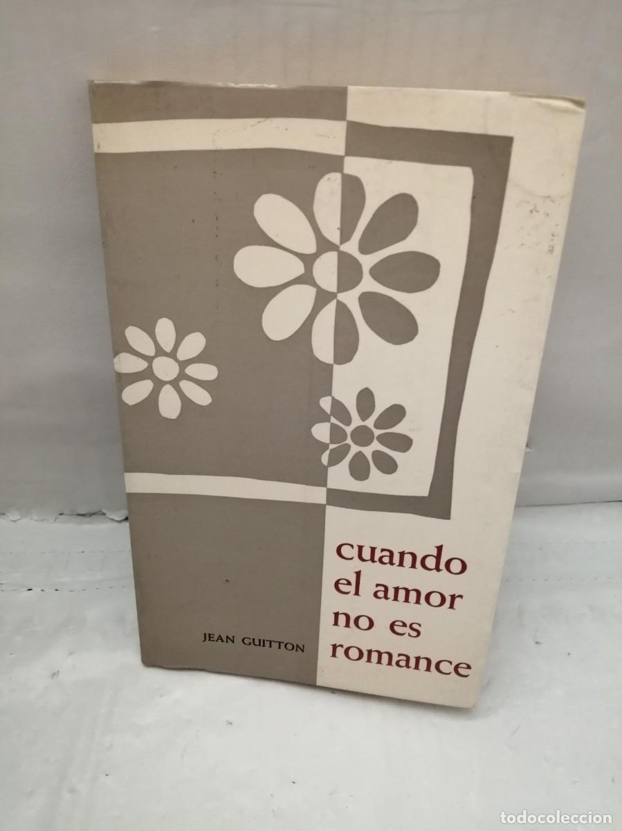 Libros de segunda mano: CUANDO EL AMOR NO ES ROMANCE - Foto 1