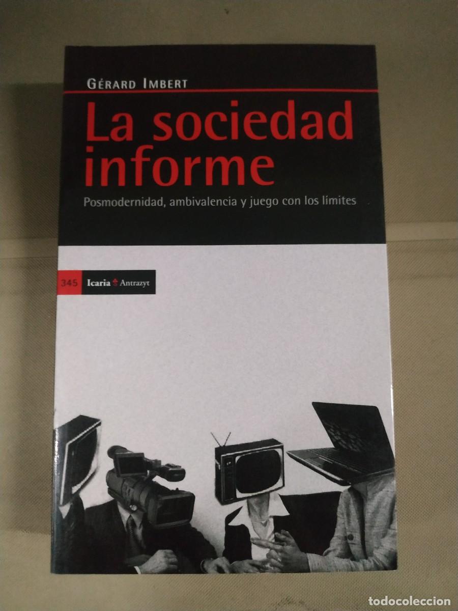Libros de segunda mano: La sociedad informe - G&eacute;rard Imbert. Icaria - Foto 1