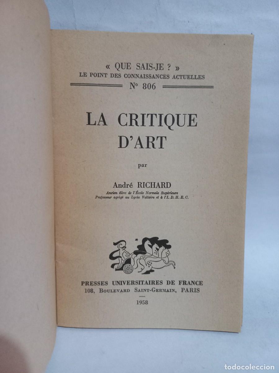 Libros de segunda mano: Andr&eacute; Richard - La Critique DArt - 1958 - Foto 2