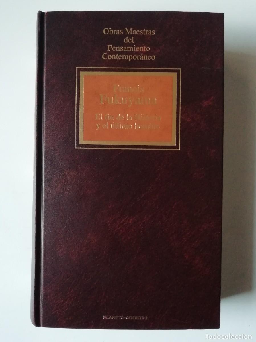 Libros de segunda mano: EL F&Iacute;N DE LA HISTORIA Y EL &Uacute;LTIMO HOMBRE - FRANCIS FUKUYAMA - ED. PLANETA 1994