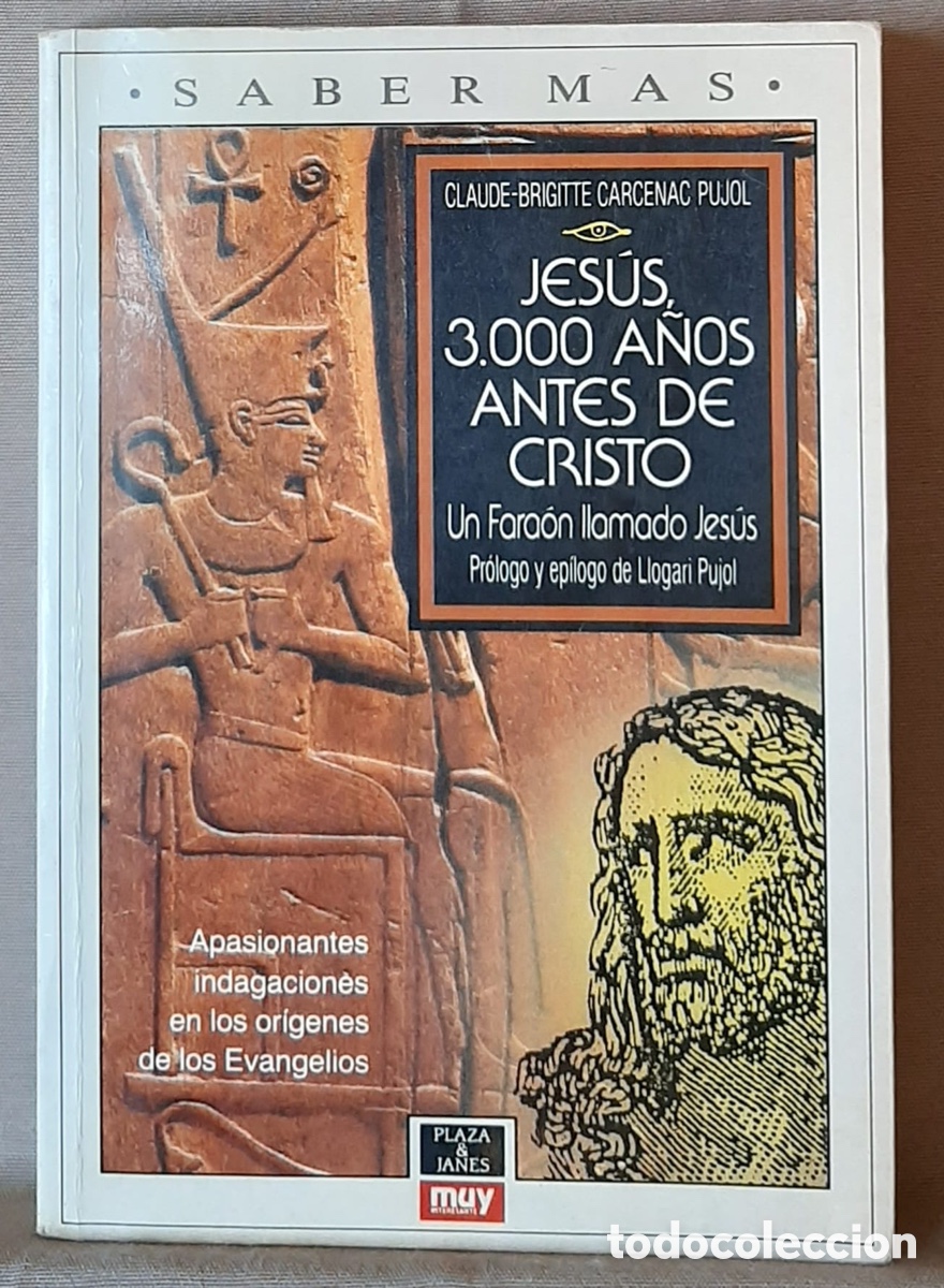 Libri di seconda mano: Jes&uacute;s, 3000 a&ntilde;os antes de Cristo. Claude-Brigitte Carcenac Pujol.