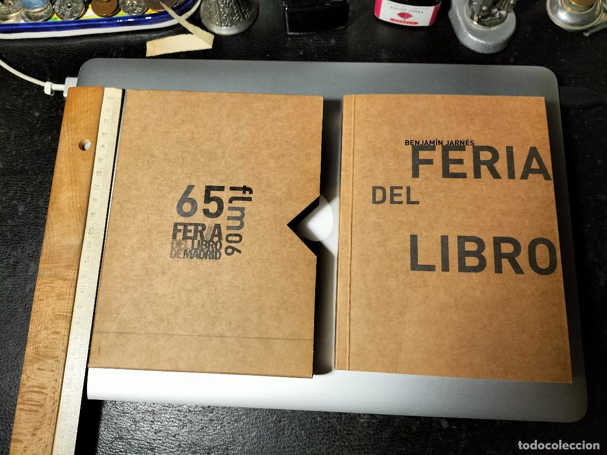 Libros de segunda mano: Benjam&iacute;n JARN&Eacute;S: Feria del libro. Madrid, Feria del Libro de Madrid, 2006. - Foto 1