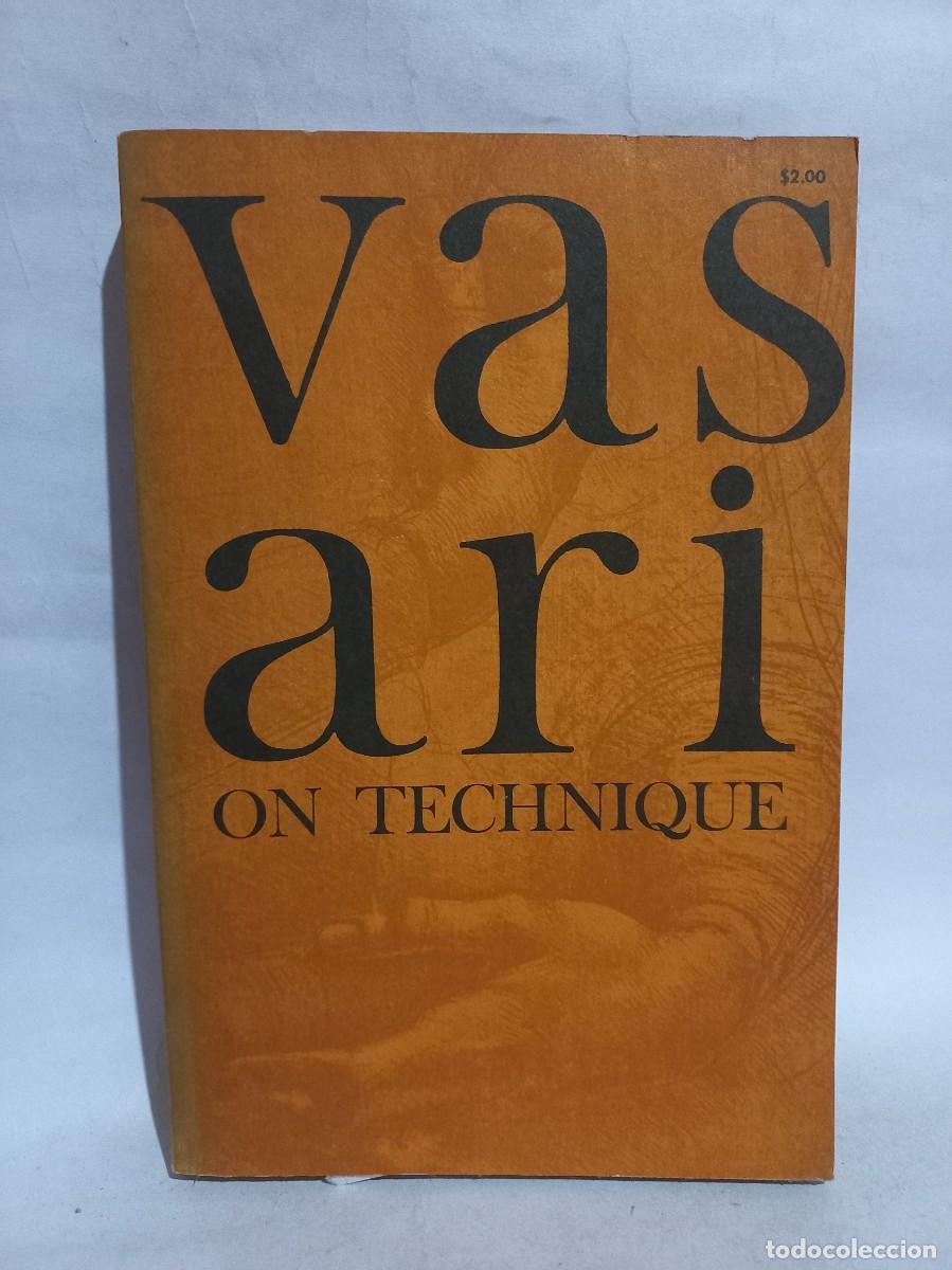 Libros de segunda mano: Giorgio Vasari - Vasari on Technique - 1960 - Foto 1