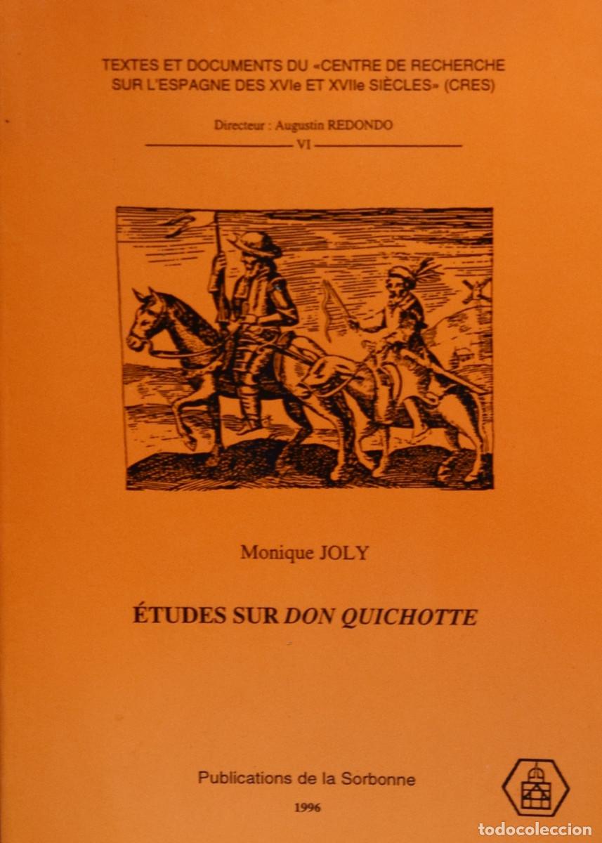 Libros de segunda mano: &Eacute;TUDES SUR DON QUICHOTTE - Monique JOLY