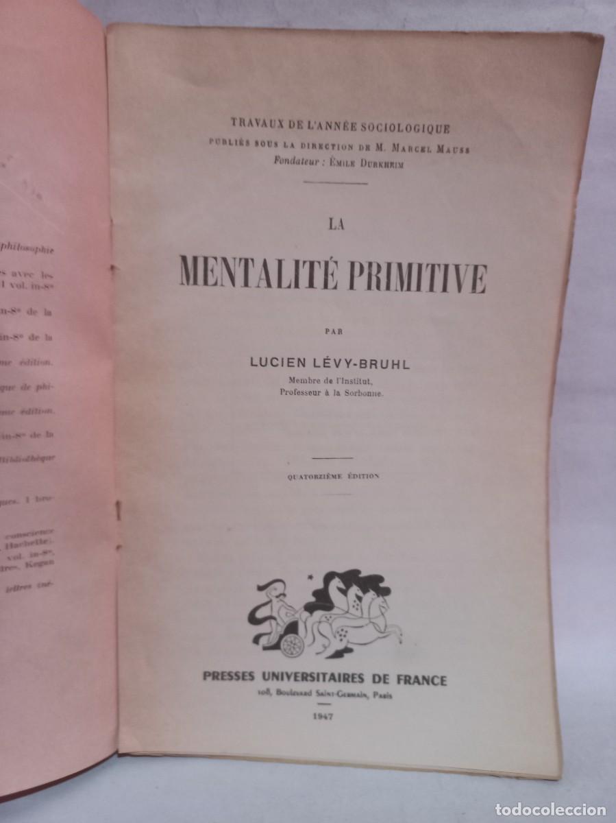 Libros de segunda mano: Lucien L&eacute;vy-Bruhl - La Mentalit&eacute; Primitive - 1947 - Foto 3