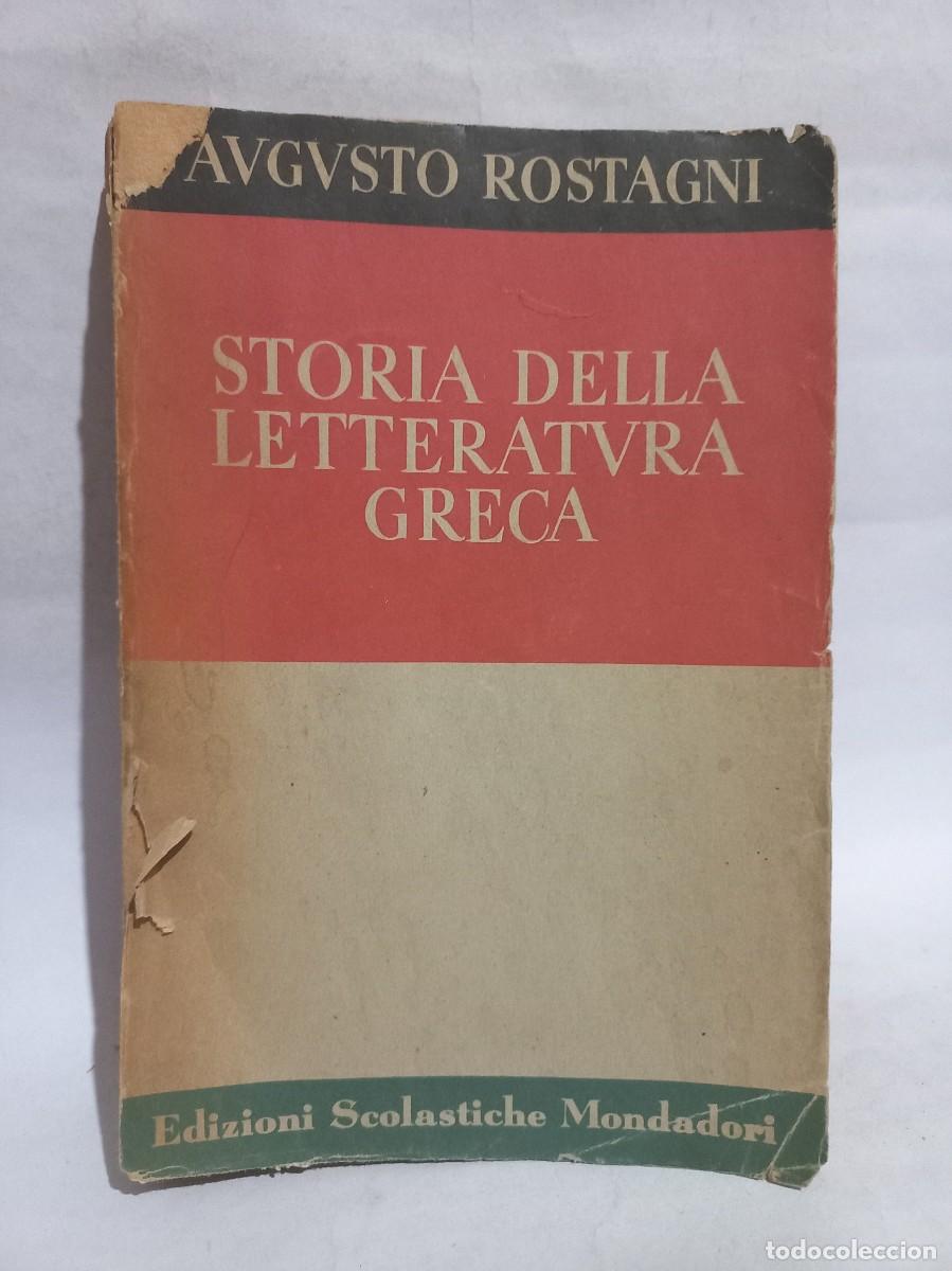 Livres d'occasion: Augusto Rostagni - Storia della Letteratura Greca - 1947