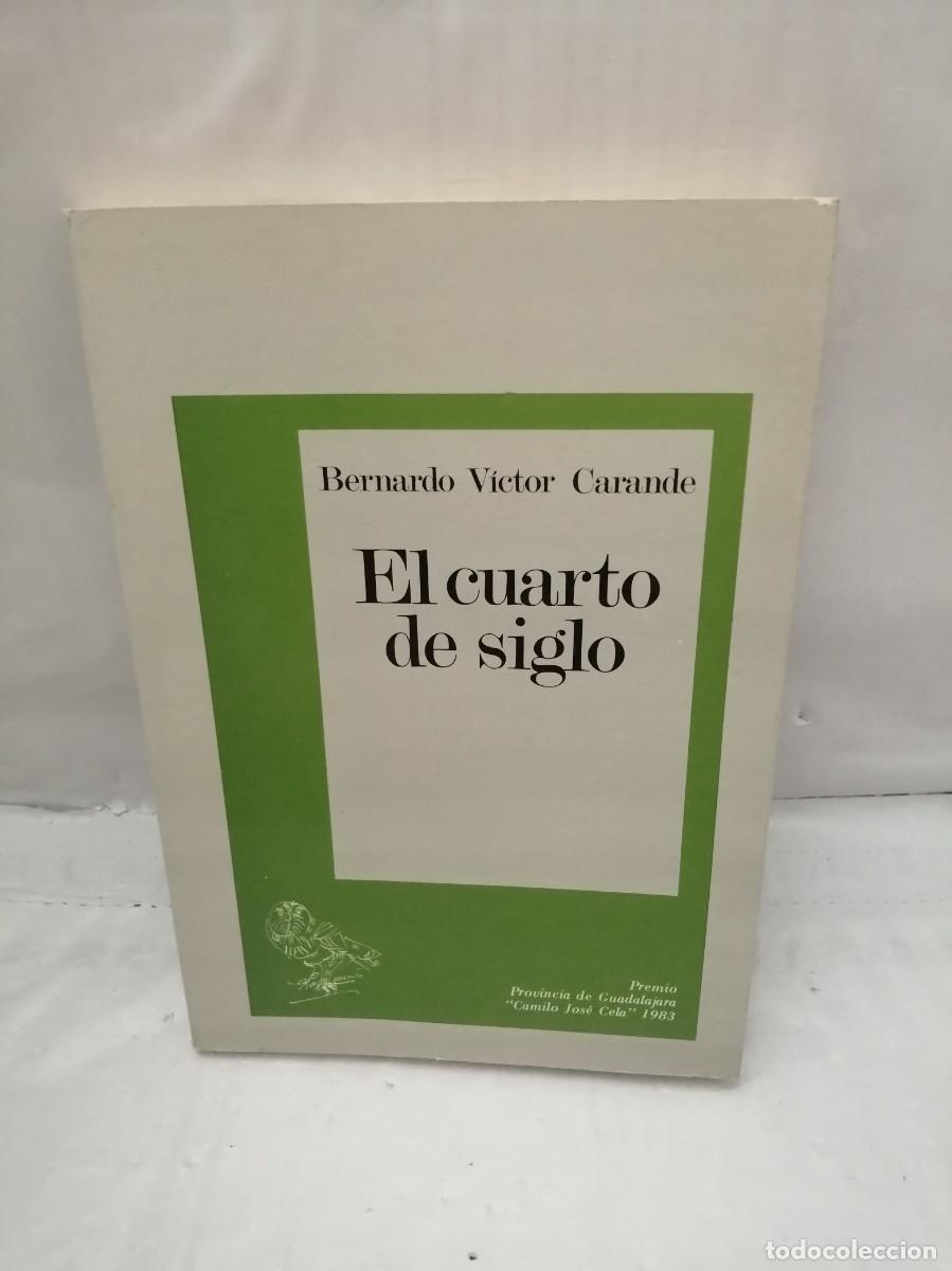 Libros de segunda mano: EL CUARTO DE SIGLO - Foto 1