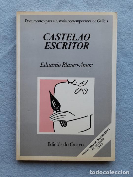 Libros de segunda mano: Castelao Escritor. Eduardo Blanco - Amor. - Foto 1