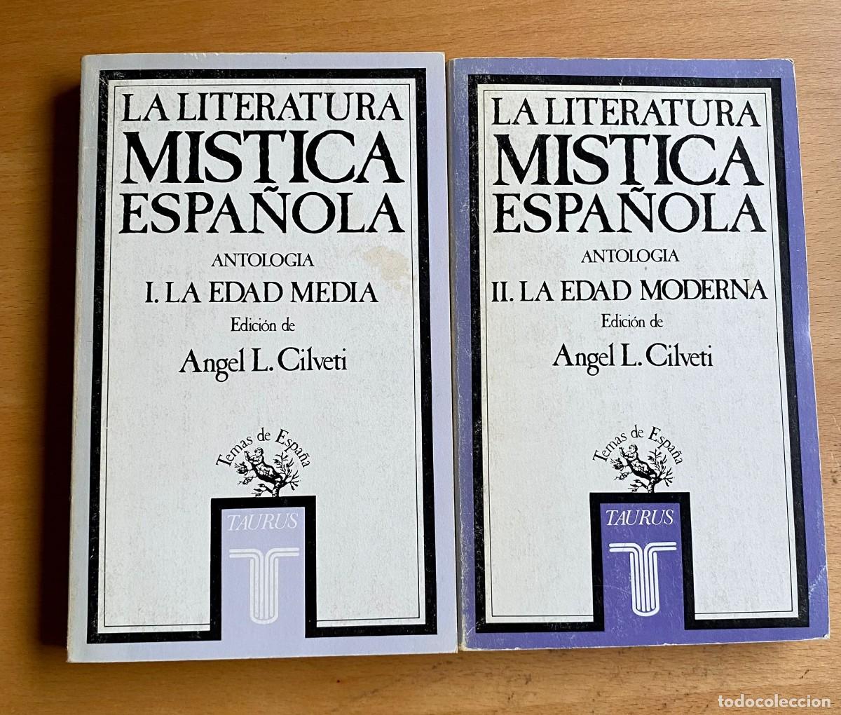 Libri di seconda mano: La literatura m&iacute;stica espa&ntilde;ola, de Angel L. Cilveti