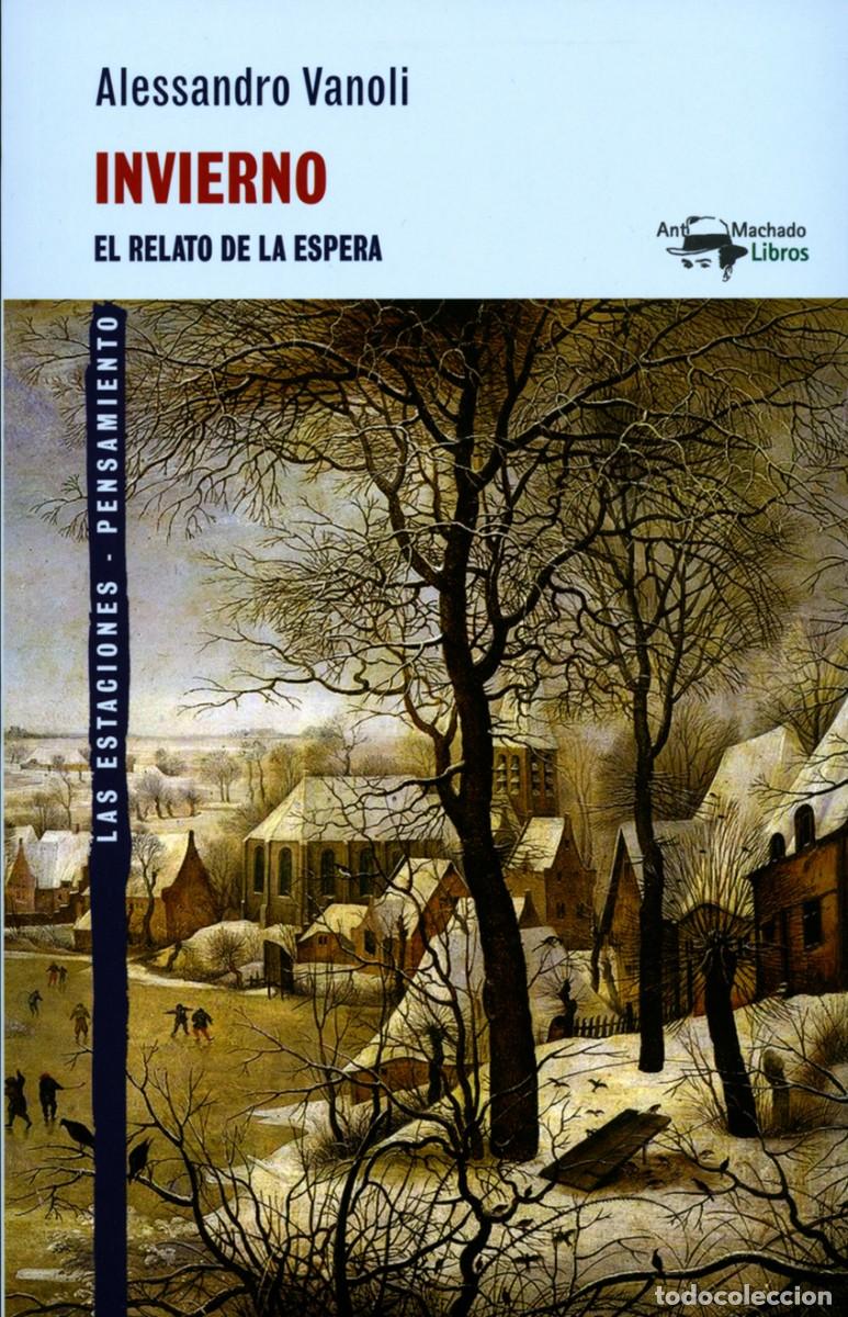 Libros de segunda mano: INVIERNO El relato de la espera - ALESSANDRO VANOLI - Foto 1