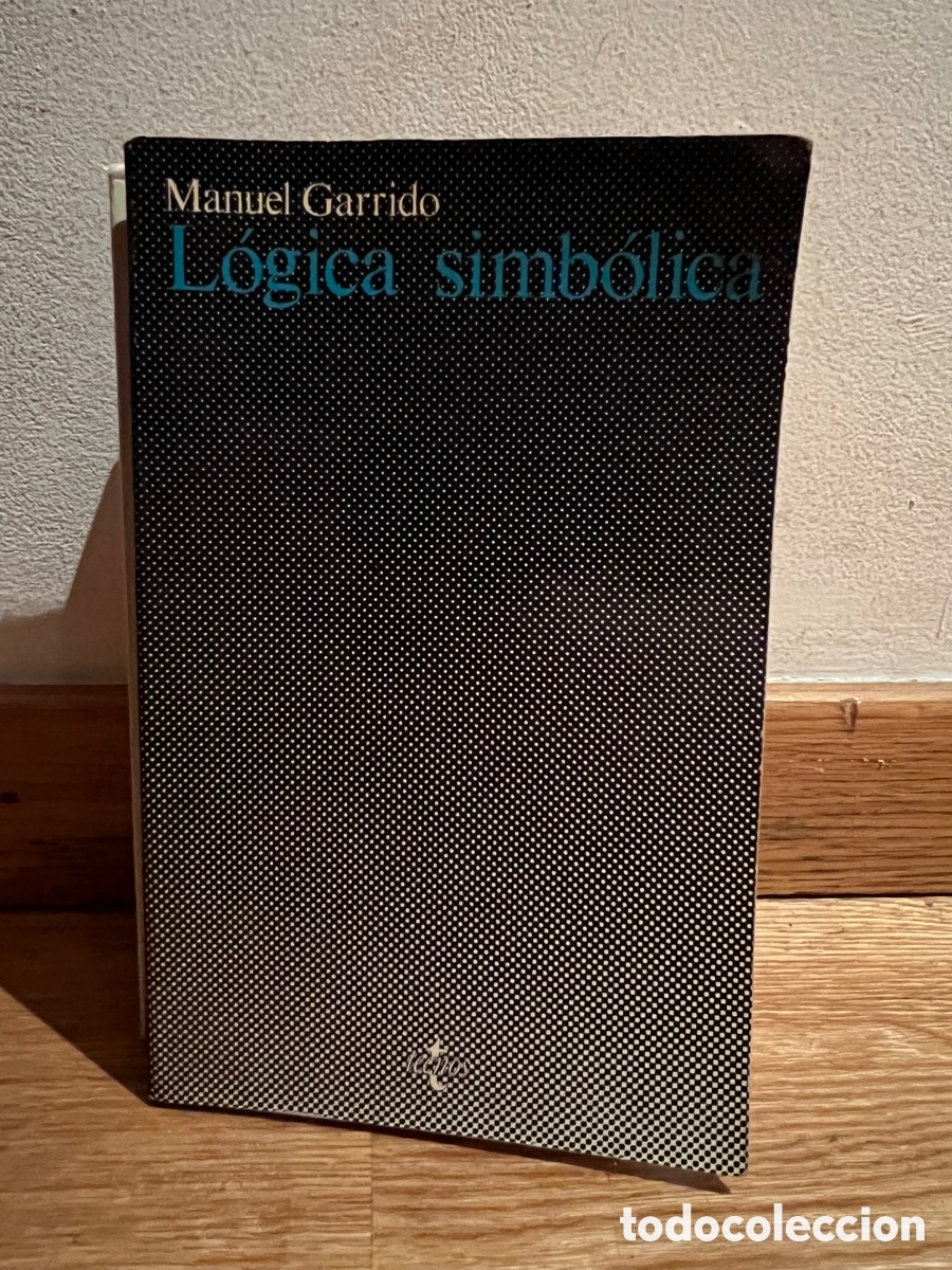 Libros de segunda mano: L&oacute;gica simb&oacute;lica Manuel Garrido - Foto 1