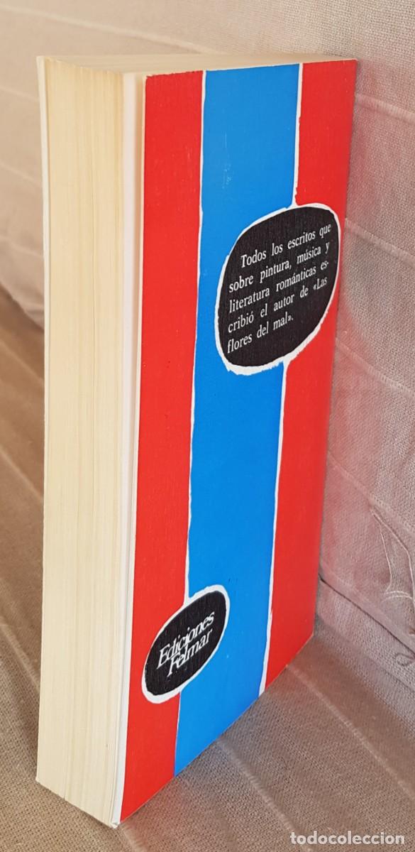 Libros de segunda mano: El Arte rom&aacute;ntico. Charles Baudelaire - Foto 4