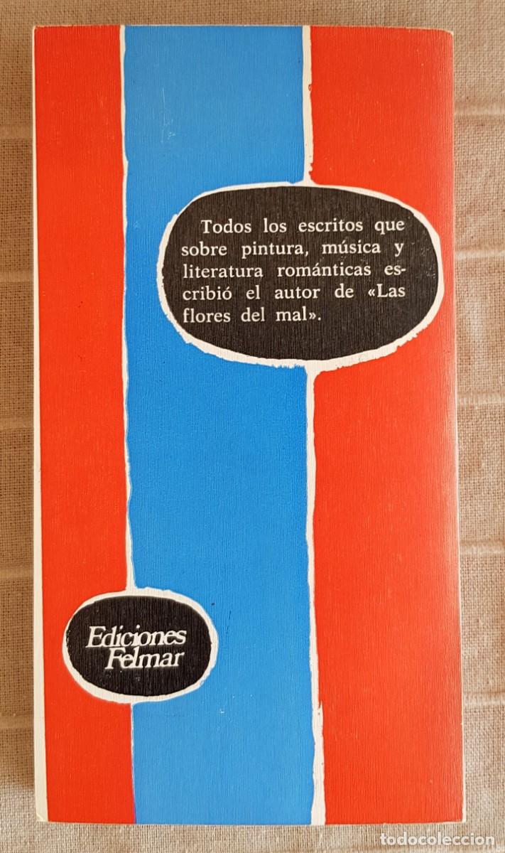 Libros de segunda mano: El Arte rom&aacute;ntico. Charles Baudelaire - Foto 5