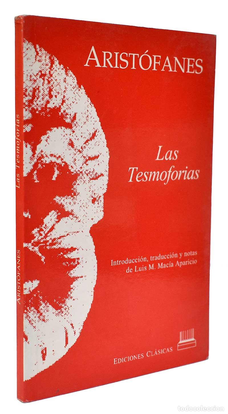 Libros de segunda mano: Las Tesmoforias - Arist&oacute;fanes - Foto 1