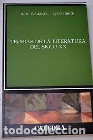 Libros de segunda mano: teor&iacute;as de la literaturadel siglo XX D W Fokkema Elrud Ibsch