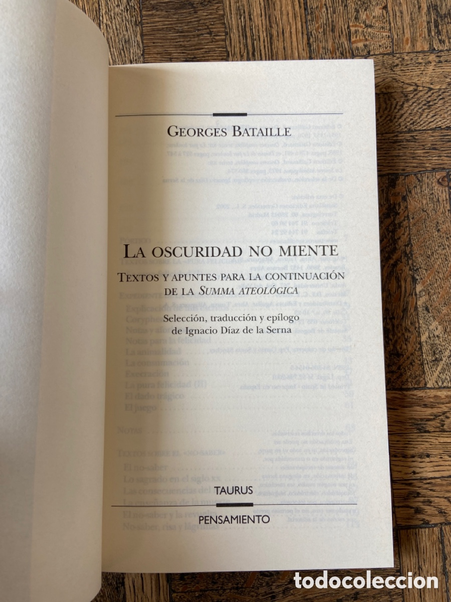 Libros de segunda mano: La oscuridad no miente - Georges Bataille - Taurus (2001) - Foto 3