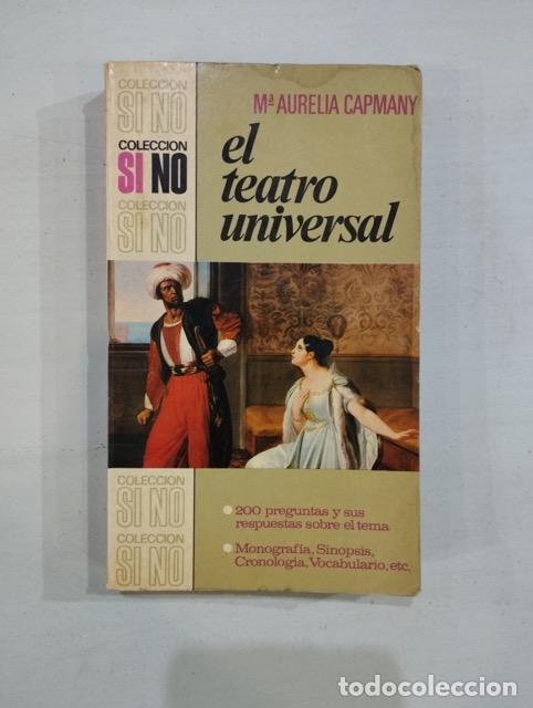 Libros de segunda mano: Maria Aur&egrave;lia Capmany - El teatro universal - Foto 1