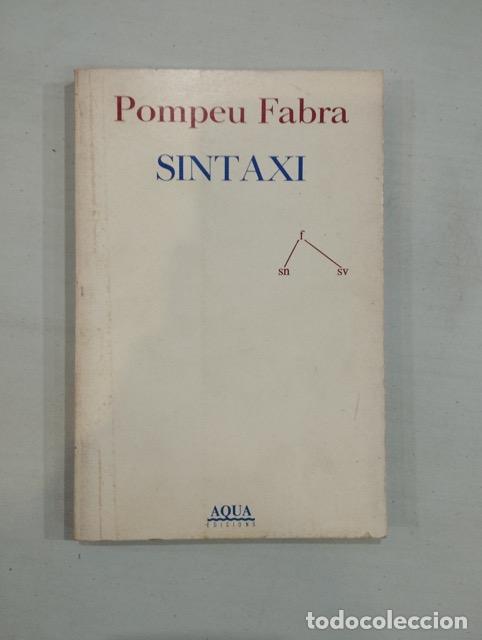 Libros de segunda mano: Pompeu Fabra - Sintaxi - Foto 1