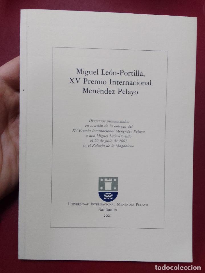Libros de segunda mano: Miguel-Le&oacute;n-Portilla, XV Premio Internacional Men&eacute;ndez Pelayo. Discursos