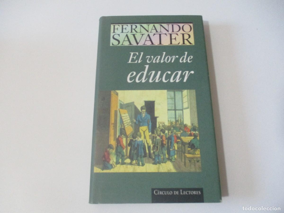 Libros de segunda mano: FERNANDO SAVATER El valor de educar W17978 - Foto 1