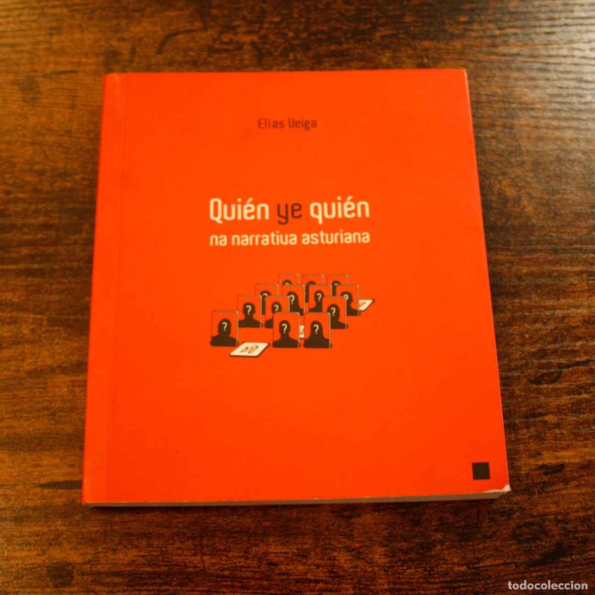 Second hand books: Qui&eacute;n ye qui&eacute;n. Na narrativa asturiana - El&iacute;as Veiga - Libro Segunda Mano