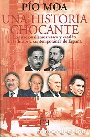 Libros de segunda mano: Una historia chocante. P&iacute;o Moa - Foto 1