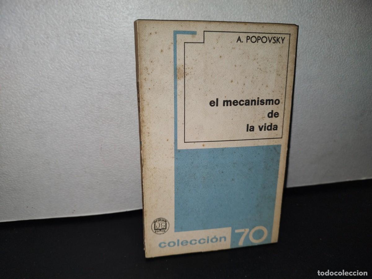 Libros de segunda mano: 67- EL MECANISMO DE LA VIDA - A. POPOVSKY - Foto 1