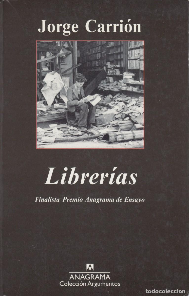 Libros de segunda mano: LIBRER&Iacute;AS. JORGE CARRI&Oacute;N. ACQ - Foto 1