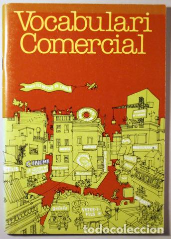 Libros de segunda mano: VOCABULARI COMERCIAL - Barcelona 1982 - Foto 1